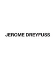 JEROME DREYFUSS